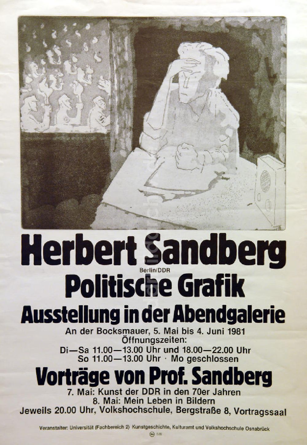 Berlin: Plakat von der Ausstellung Herbert Sandberg (Berlin/DDR) Politische Grafik aus dem Jahr 1981