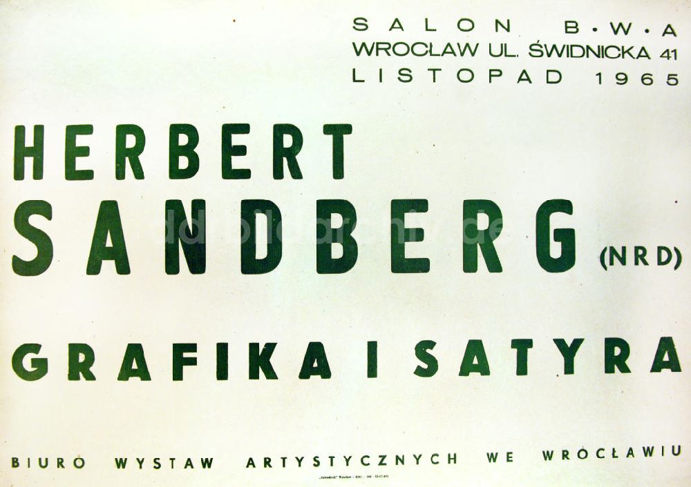 DDR-Fotoarchiv: Berlin - Plakat von der Ausstellung Herbert Sandberg (NRD), Grafika i satyra aus dem Jahr 1965