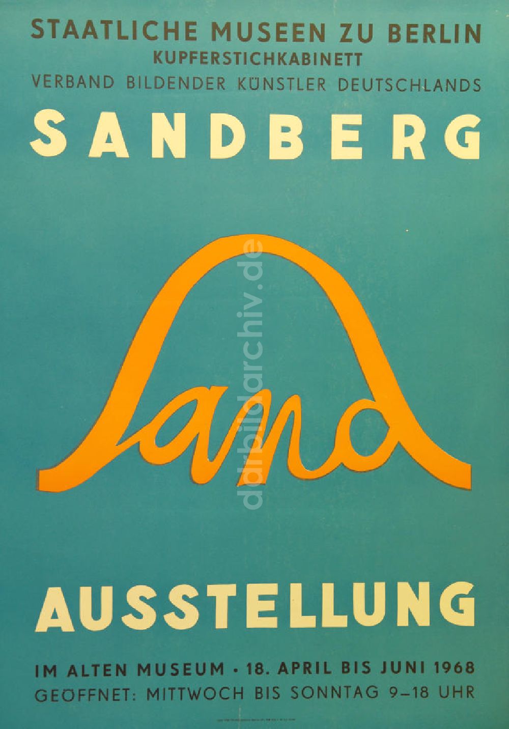 DDR-Fotoarchiv: Berlin - Plakat von der Ausstellung Sandberg über Herbert Sandberg aus dem Jahr 1968