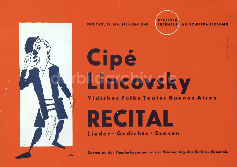 DDR-Fotoarchiv: Berlin - Plakat von Herbert Sandberg Cipé Lincovsky, Yidishes Folks Theater Buenos Aires aus dem Jahr 1961